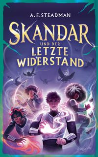 Skandar und der letzte Widerstand