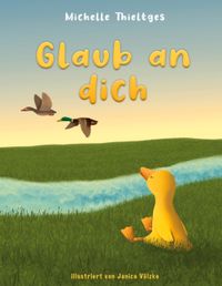 Glaub an dich