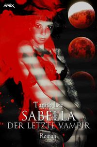SABELLA - DER LETZTE VAMPIR