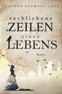 Verblichene Zeilen eines Lebens