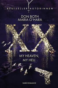 XX - my heaven, my hell