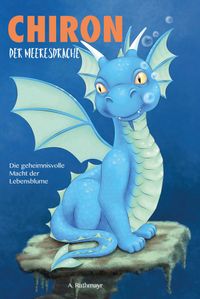 Chiron, der Meeresdrache