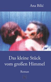 Das kleine Stück vom großen Himmel