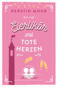 Eierlikör und tote Herzen