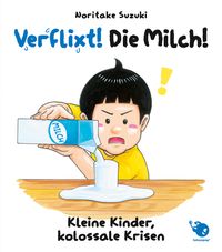 Kleine Kinder, kolossale Krisen 01