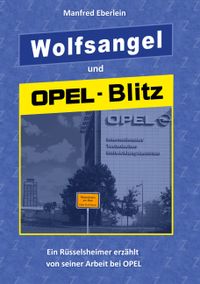 Wolfsangel und Opel-Blitz