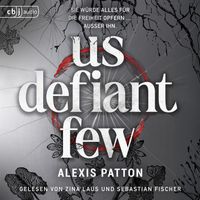 Us Defiant Few