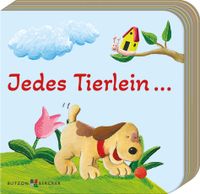 Jedes Tierlein …