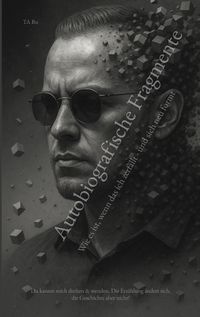 Autobiografische Fragmente