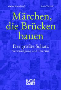 Märchen, die Brücken bauen