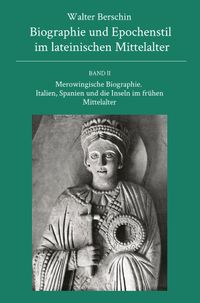 Biographie und Epochenstil im lateinischen Mittelalter