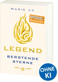 Legend (Band 3) - Berstende Sterne