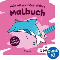 Mein allererstes dickes Malbuch (Delfin)