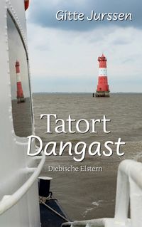 Tatort Dangast