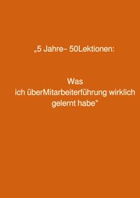 5 Jahre – 50 Lektionen