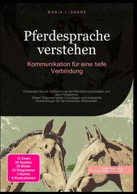 Pferdesprache verstehen: Kommunikation für eine tiefe Verbindung