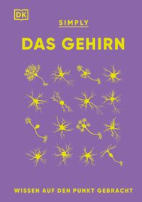 SIMPLY. Das Gehirn