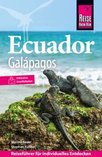 Reise Know-How Reiseführer Ecuador mit Galápagos