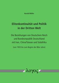Elitenkontinuität und Politik in der Dritten Welt