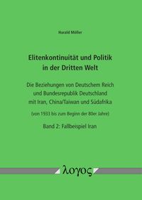 Elitenkontinuität und Politik in der Dritten Welt