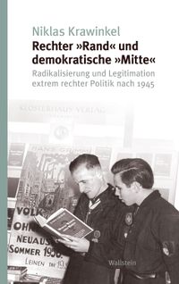 Rechter »Rand« und demokratische »Mitte«