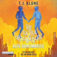 The Extraordinaries – Alte Geheimnisse