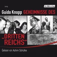 Geheimnisse des "Dritten Reichs"