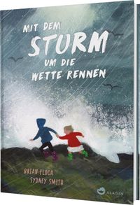 Mit dem Sturm um die Wette rennen