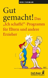 Gut gemacht!