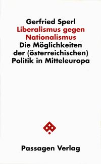 Liberalismus gegen Nationalismus