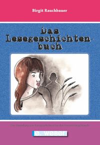 Das Lesegeschichtenbuch