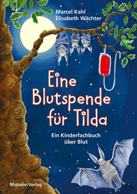 Eine Blutspende für Tilda