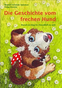 Die Geschichte vom frechen Hund