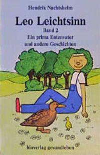 Leo Leichtsinn - Bd 2