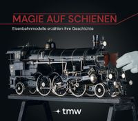 Magie auf Schienen