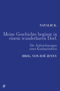Meine Geschichte beginnt in einem wunderbaren Dorf.