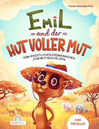 Emil und der Hut voller Mut