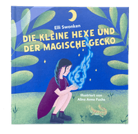 Die kleine Hexe und der magische Gecko