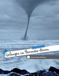 Gefangen im Bermuda-Sturm