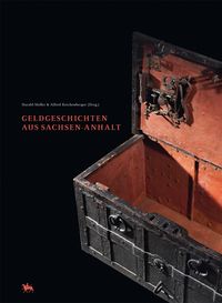 Geldgeschichten aus Sachsen-Anhalt