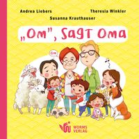 „Om“, sagt Oma