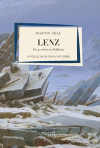 Lenz – Die gescheiterte Hoffnung