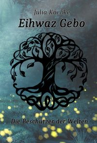 Eihwaz Gebo