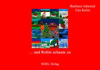 ... und Robin schaute zu