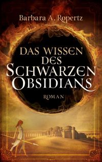 Das Wissen des schwarzen Obsidians