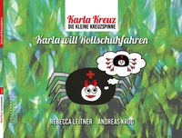 Karla Kreuz - Karla will Rollschuhfahren