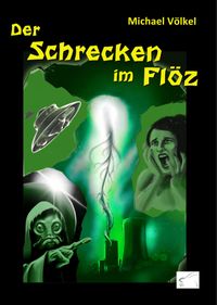 Der Schrecken im Flöz
