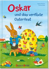 Oskar und das verflixte Osterfest