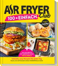 AIR FRYER Club 100 x einfach