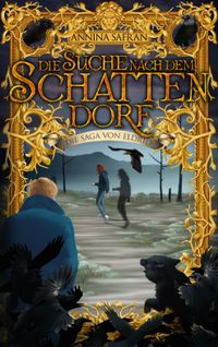 Die Suche nach dem Schattendorf